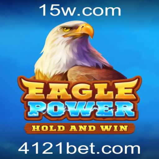 Descubra EaglePower: O Novo Fenômeno dos Jogos com 121 Bet